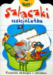 Szlaczki 6-latka. Autor: Podgórska Anna. Dadada.pl Okładka książki Szlaczki 6-latka