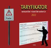 Taryfikator mandatów i punktów karnych 2022. Autor: Opracowanie zbiorowe. Dadada.pl Okładka książki Taryfikator mandatów i punktów karnych 2022