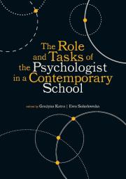 Okładka książki The Role and Tasks of the Psychologist in a Contemporary School