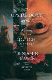 The Upside-Down World. Autor: Moser Benjamin. Dadada.pl Okładka książki The Upside-Down World
