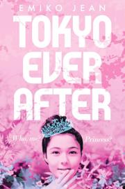 Tokyo Ever After. Autor: Jean Emiko. Dadada.pl Okładka książki Tokyo Ever After