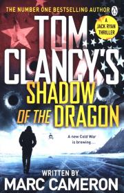 Tom Clancy's Shadow of the Dragon. Autor: Cameron Marc. Dadada.pl Okładka książki Tom Clancy's Shadow of the Dragon