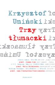 Trzy tłumaczki. Autor: Kzrysztof Umiński. Dadada.pl Okładka książki Trzy tłumaczki