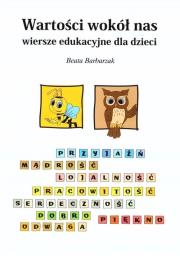 Okładka książki Wartości wokół nas - wiersze edukacyjne dla dzieci