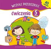 Okładka książki Wesołe przedszkole. Ćwiczenia 5-latka