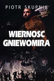Okładka książki Wierność Gniewomira