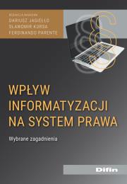 Okładka książki Wpływ informatyzacji na system prawa