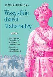 Wszystkie dzieci Maharadży. Autor: Joanna Puchalska. Dadada.pl Okładka książki Wszystkie dzieci Maharadży