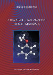 Okładka książki X-Ray Structural Analysis of Soft Materials