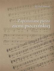 Okładka książki Zapomniane pieśni ziemi pszczyńskiej