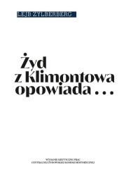 Żyd z Klimontowa opowiada. Autor: Zylberberg Lejb. Dadada.pl Okładka książki Żyd z Klimontowa opowiada