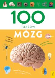 100 faktów Mózg. Autor: DOMINIK MUKRECKI. Dadada.pl Okładka książki 100 faktów Mózg