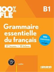 Okładka książki 100% FLE Grammaire essentielle du francais B1