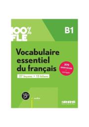 Okładka książki 100% FLE Vocabulaire essentiel du francais B1 +app