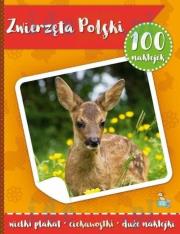 Okładka książki 100 naklejek z plakatem. Zwierzęta Polski