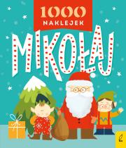 1000 naklejek. Mikołaj. Autor: Opracowanie zbiorowe. Dadada.pl Okładka książki 1000 naklejek. Mikołaj