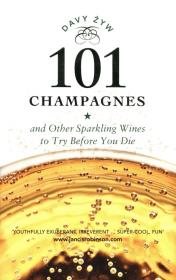 Okładka książki 101 Champagnes and Other Sparkling Wines to Try Before You Die