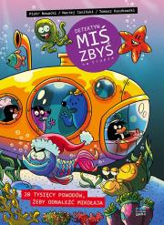 20 tysięcy powodów, żeby odnaleźć Mikołaja. Detektyw Miś Zbyś na tropie. Autor: Piotr Nowacki, Maciej Jasiński, Tomasz Kaczkowski. Dadada.pl Okładka książki 20 tysięcy powodów, żeby odnaleźć Mikołaja. Detektyw Miś Zbyś na tropie