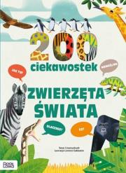 Okładka książki 200 ciekawostek. Zwierzęta świata
