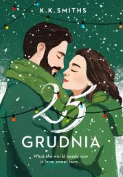 25 grudnia. Autor: K.K. Smiths. Dadada.pl Okładka książki 25 grudnia