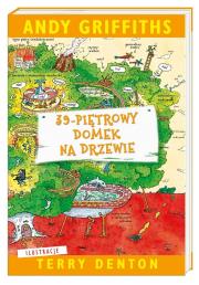 39-piętrowy domek na drzewie. Autor: Andy Griffiths, Terry Denton, Mazan Maciejka. Dadada.pl Okładka książki 39-piętrowy domek na drzewie