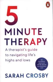 5 Minute Therapy. Autor: Crosby Sarah. Dadada.pl Okładka książki 5 Minute Therapy