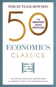 50 Economics Classics. Autor: Tom Butler-Bowdon. Dadada.pl Okładka książki 50 Economics Classics