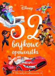 Okładka książki 52 bajkowe opowiastki. Dla małych odkrywców. Disney