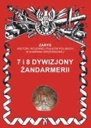 7 i 8 dywizjony żandarmerii. Autor: Dymek Przemysław. Dadada.pl Okładka książki 7 i 8 dywizjony żandarmerii