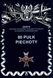 80 pułk piechoty. Autor: Dymek Przemysław. Dadada.pl Okładka książki 80 pułk piechoty