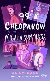 99 chłopaków Micaha Summersa. Autor: Adam Sass. Dadada.pl Okładka książki 99 chłopaków Micaha Summersa