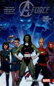 A-force Vol. 1: Hypertime. Autor: G. Willow Wilson, Kelly Thompson. Dadada.pl Okładka książki A-force Vol. 1: Hypertime