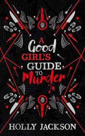 A Good Girl’s Guide to Murder. Autor: HOLLY JACKSON. Dadada.pl Okładka książki A Good Girl’s Guide to Murder