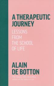 A Therapeutic Journey. Autor: De Botton Alain. Dadada.pl Okładka książki A Therapeutic Journey