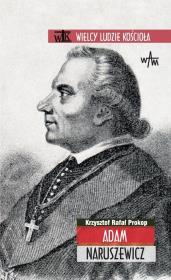 Adam Naruszewicz. Autor: Prokop Krzysztof Rafał. Dadada.pl Okładka książki Adam Naruszewicz