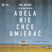 Okładka książki Adela nie chce umierać - Audiobook