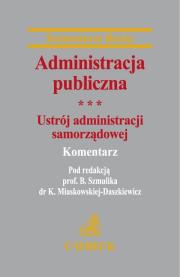 Okładka książki Administracja publiczna Ustrój administracji samorządowej t.3