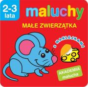 Okładka książki Akademia malucha. Maluchy. Małe zwierzątka