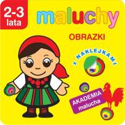 Okładka książki Akademia malucha. Maluchy. Obrazki z naklejkami