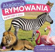 Okładka książki Akademia rymowania. Zwierzaki z zoo