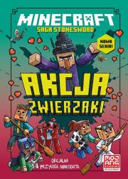 Akcja zwierzaki. Saga Stonesword. Tom 3. Minecraft. Autor: Nick Eliopulos. Dadada.pl Okładka książki Akcja zwierzaki. Saga Stonesword. Tom 3. Minecraft