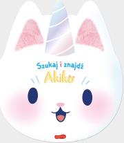 Akiko. Szukaj i znajdź. Autor: Opracowanie zbiorowe. Dadada.pl Okładka książki Akiko. Szukaj i znajdź