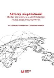 Aktorzy niepaństwowi. Autor: Bania Radosław, Zbigniew Bednarek. Dadada.pl Okładka książki Aktorzy niepaństwowi