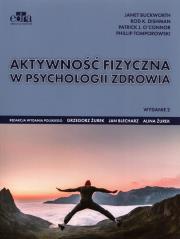 Okładka książki Aktywność fizyczna w psychologii zdrowia