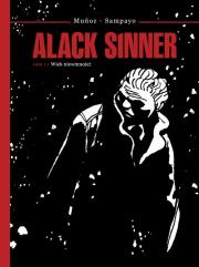 Alack Sinner Tom 1 Wiek niewinności. Autor: Sampayo Carlos. Dadada.pl Okładka książki Alack Sinner Tom 1 Wiek niewinności