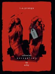 Okładka książki Albin człowiek szczęśliwy na niby