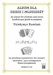 Album dla dzieci i młodzieży. Autor: Volodymyr Runchak. Dadada.pl Okładka książki Album dla dzieci i młodzieży