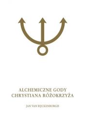 Okładka książki Alchemiczne Gody Chrystiana Różokrzyża Tom 2