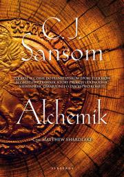 Alchemik. Autor: Sansom C.J.. Dadada.pl Okładka książki Alchemik