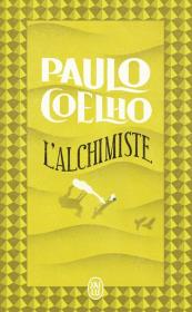 Alchimiste. Autor: Paulo Coelho. Dadada.pl Okładka książki Alchimiste